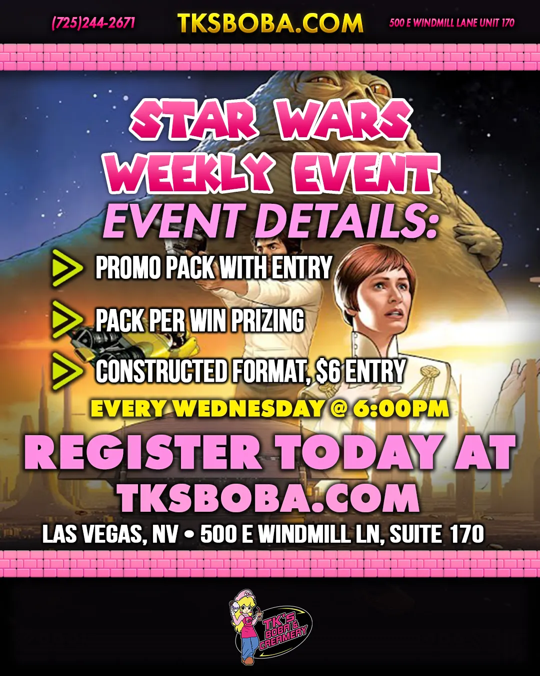 Star Wars Unlimited: Weekly Event Entry (Hosted @TK's Boba & Creamery)